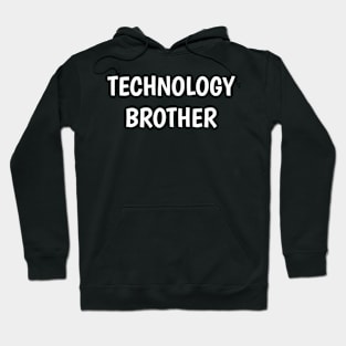 technology brother Hoodie